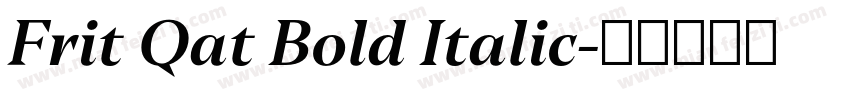 Frit Qat Bold Italic字体转换